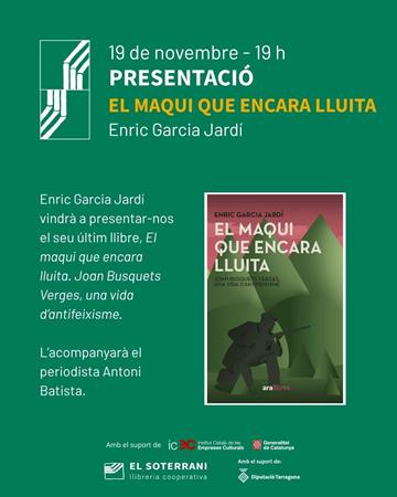 Presentació del llibre El maqui que encara lluita | 