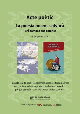 Acte poètic La poesia no ens salvarà, però tampoc ens enfonsa | 