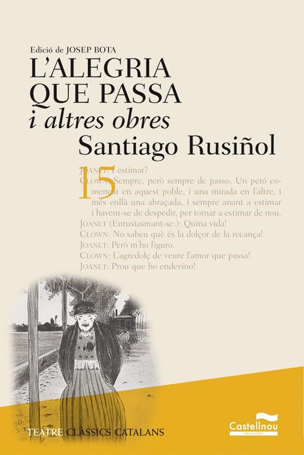 Alegria que passa i altres obres, l' | 9788482875927 | Rusiñol, Santiago