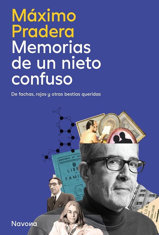 Memorias de un nieto confuso | 9788410180833 | Pradera Sánchez, Máximo