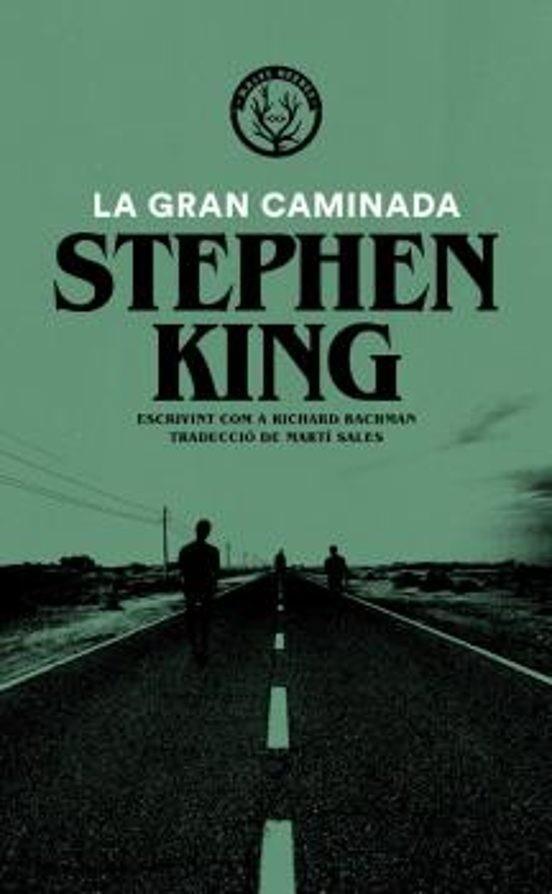 Gran caminada, la | 9788412216721 | King, Stephen