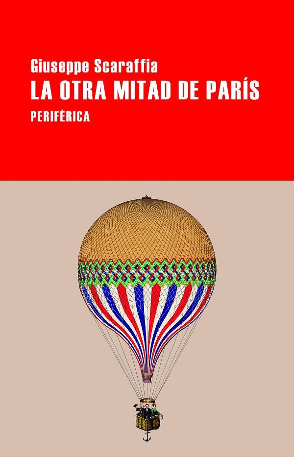 Otra mitad de París, la | 9788418838774 | Scaraffia, Giuseppe