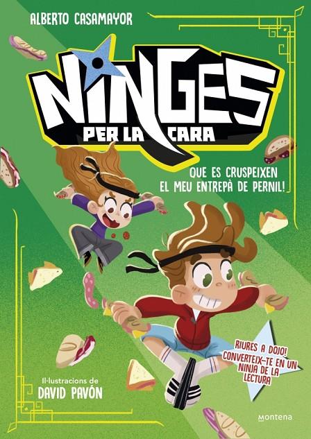 Que es cruspeixen el meu entrepà de pernil! (Ninges per la cara 2) | 9791387598051 | Casamayor, Alberto