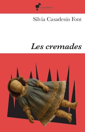 Cremades, les | 9791399153644 | Font, Silvia Casadesús
