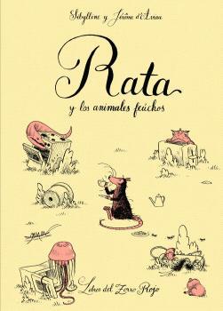 Rata y los animales feúchos | 9791399040142 | Sibylline