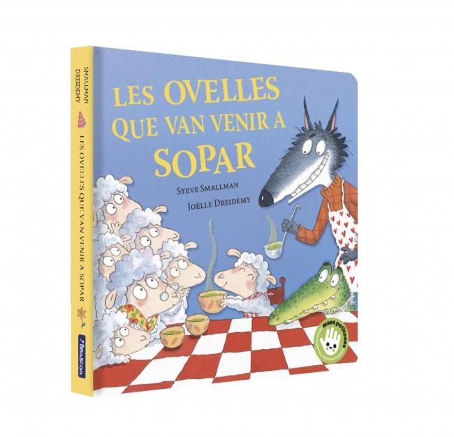 Ovelles que van venir a sopar, les (L'ovelleta que va venir a sopar) Llibre de cartró | 9788448873202 | Smallman, Steve