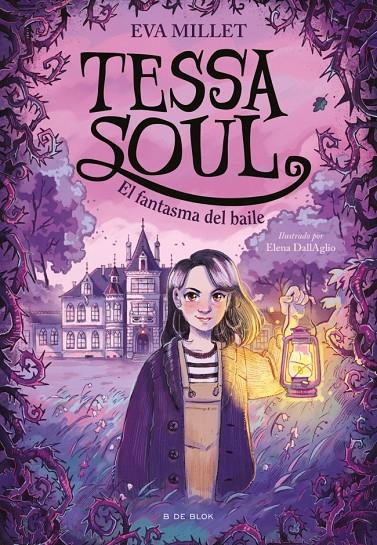 Fantasma del baile, el (Tessa Soul 1) | 9791387695774 | Millet, Eva