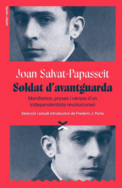 Soldat d'avantguarda | 9791399251715 | Salvat-Papasseit, Joan/Porta, Frederic J.
