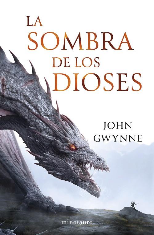 Hermanos de sangre nº 01/03 La sombra de los dioses | 9788445012352 | Gwynne, John