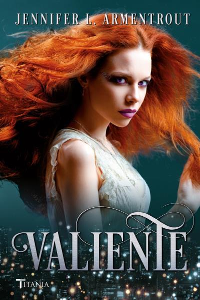 Valiente | 9788416327577 | ARMENTROUT, JENNIFER