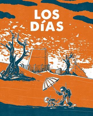 DÍAS, LOS | 9788467986013 | COMOTTO, AGUSTIN