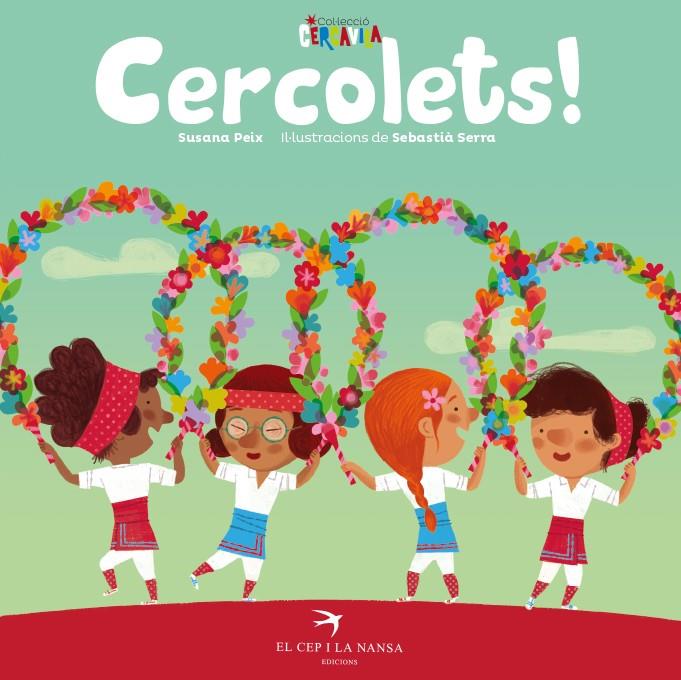 Cercolets! | 9788417756291 | Peix Cruz, Susana/Serra Bonilla, Sebastià
