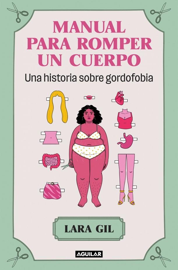Manual para romper un cuerpo | 9788403524071 | Gil, Lara