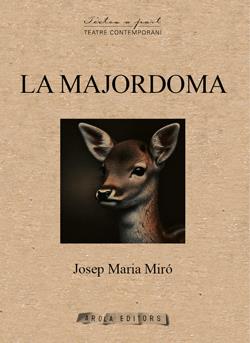 Majordoma, la | 9788412983111 | Miró, Josep M.ª
