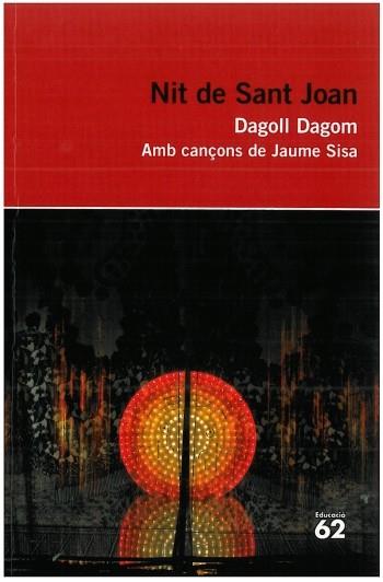 Nit de Sant Joan | 9788492672899 | Dagoll Dagom, S. A.