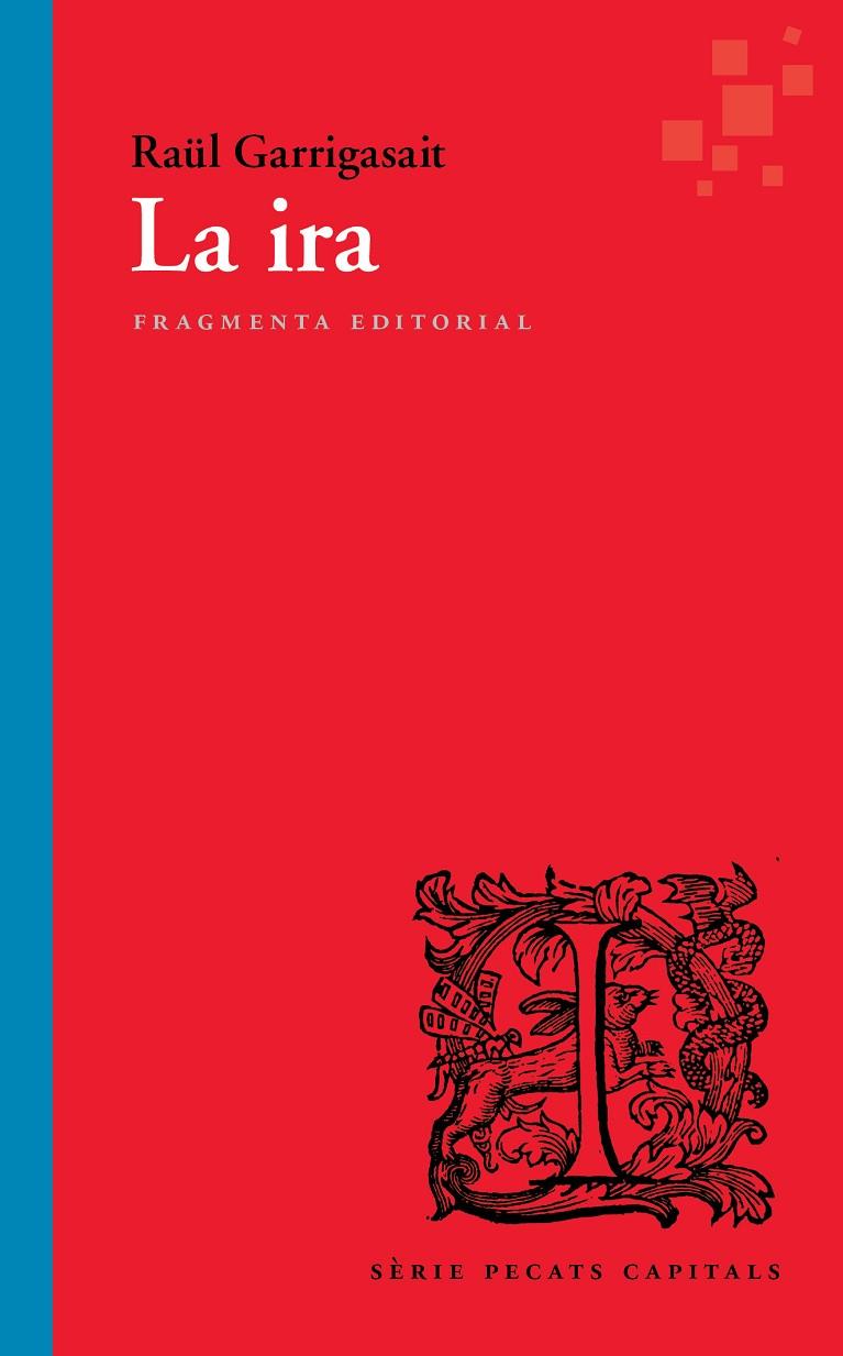 Ira, la | 9791387548070 | Garrigasait Colomés, Raül
