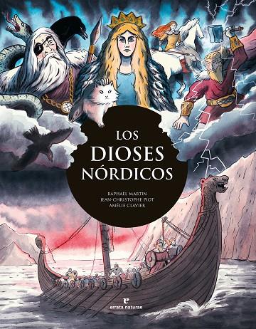 Dioses nórdicos, los | 9788419158888 | Martin, Raphaël/Piot, Jean-Christophe