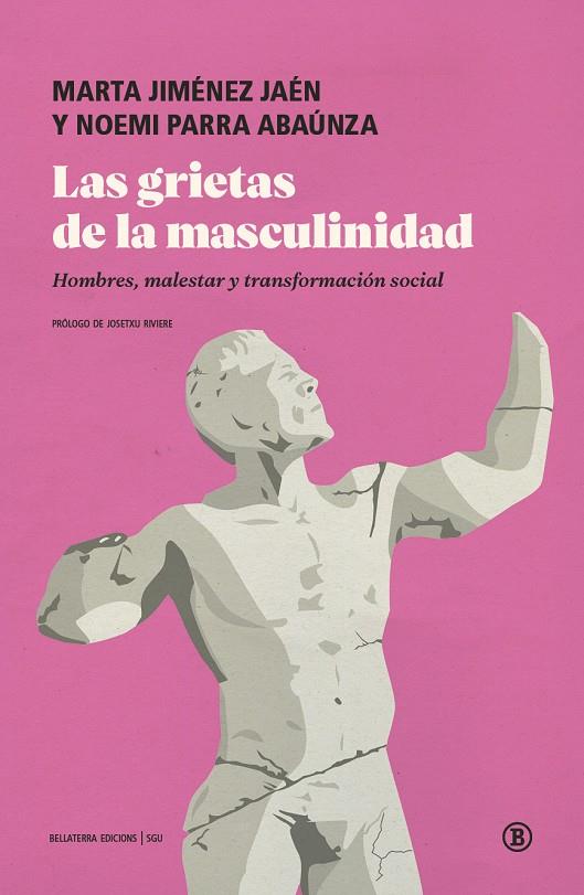 Grietas de la masculinidad, las | 9791387639846 | Parra, Noemi/Jiménez Jaén, Marta Esther