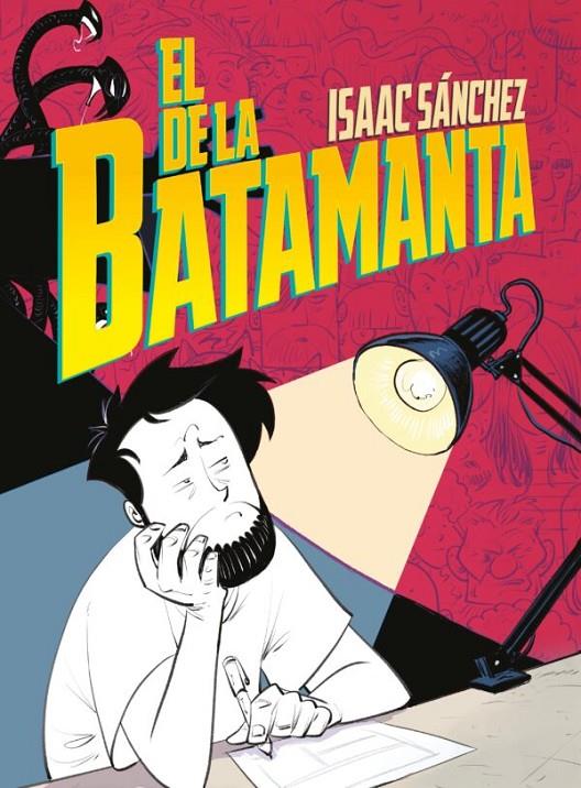 DE LA BATAMANTA, EL | 9788410031111 | Sánchez, Isaac