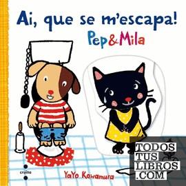 Pep i Mila. Ai, que se m'escapa! | 9788466141703 | Kawamura, Yayo