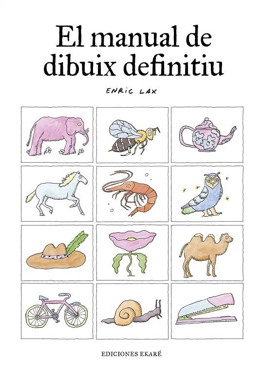 Manual de dibuix definitiu, el | 9788412753622 | Enric Lax