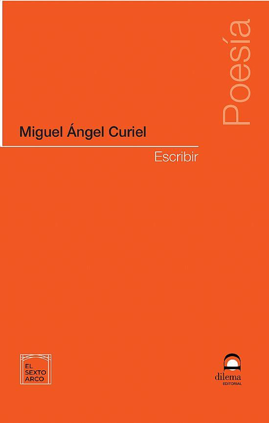 Escribir | 9788498277197 | Curiel, Miguel Ángel
