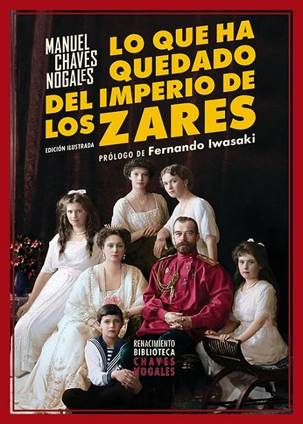 Lo que ha quedado del imperio de los zares | 9791387552183 | Chaves Nogales, Manuel