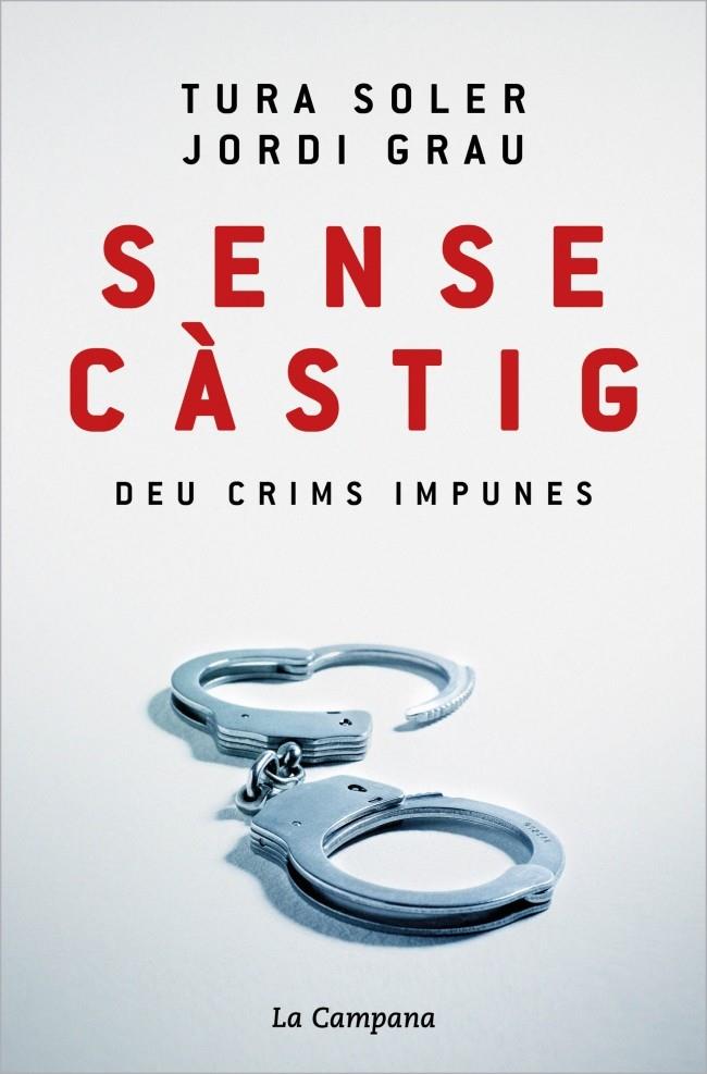 Sense càstig | 9788418226779 | Soler, Tura/Grau, Jordi