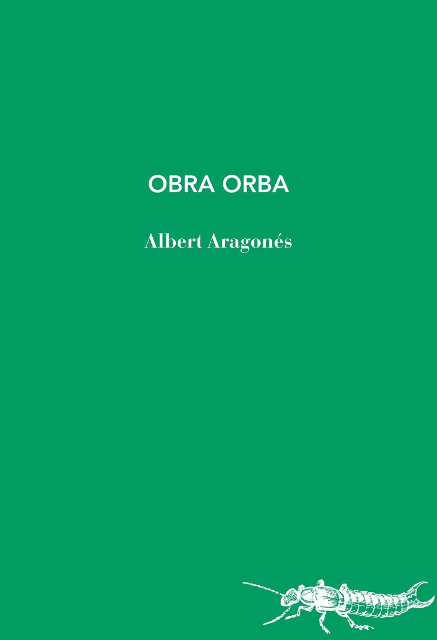 Obra orba | 9788412969450 | Aragonés, Albert/Roig, Albert
