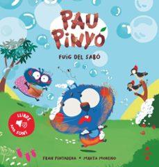 Pau Pinyó: Fuig del sabó | 9788466160766 | Pintadera, Fran