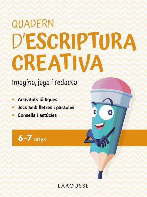 Quadern d'escriptura creativa 6-7 anys | 9791387520137 | Ciudad Real Núñez, Ginés/Toral Olivares, Antonia