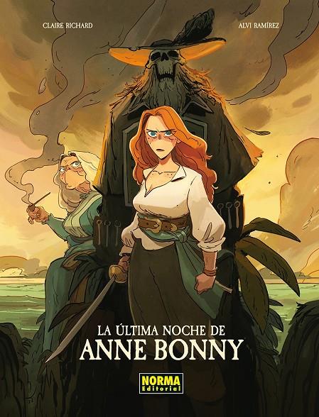 ULTIMA NOCHE DE ANNE BONNY, LA | 9788467983609 | CLAIRE RICHARD/ALVI RAMIREZ