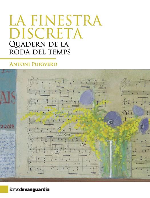 FINESTRA DISCRETA, LA | 9788496642836 | Antoni Puigverd Romaguera