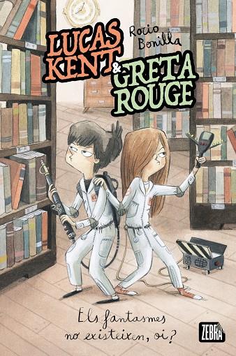 Fantasmes no existeixen, oi?, els (Lucas Kent & Greta Rouge 2) | 9788410302358 | Rocio Bonilla