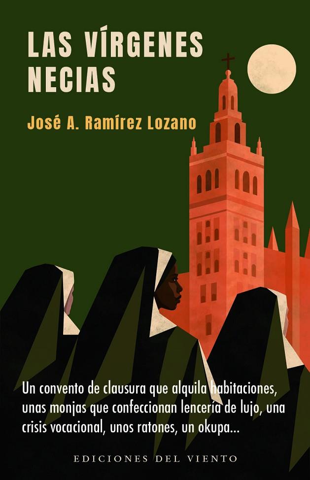 Vírgenes necias, las | 9788418227769 | Ramírez Lozano, José Antonio