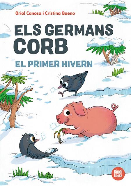 Germans Corb, els. El primer hivern | 9791387594138 | Canosa, Oriol