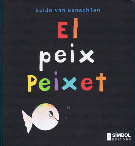 Peix Peixet, el | 9788495987242 | van Genechten, Guido