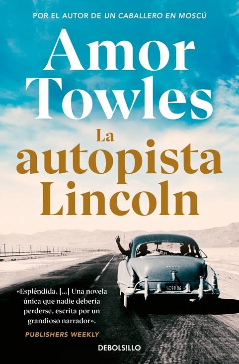 Autopista Lincoln, la (Butxaca) | 9788466381970 | Towles, Amor