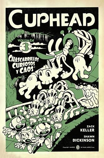 CUPHEAD 03. CHASCARRILLOS CURIOSOS Y CAOS | 9788467973853 | KELLER, ZACK /  DICKINSON, SHAWN