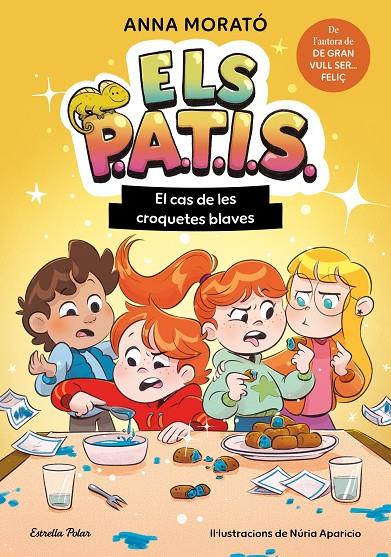 Cas de les croquetes blaves, el (Els PATIS 2) | 9791387783259 | Morató García, Anna