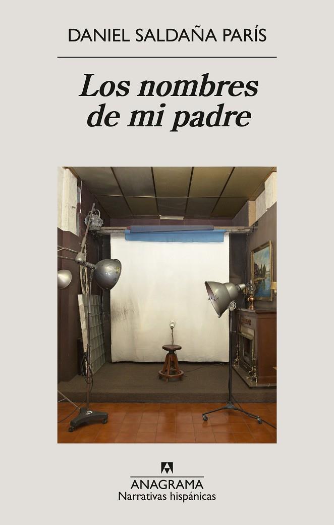 Nombres de mi padre, los | 9788433947765 | Saldaña París, Daniel