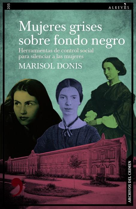Mujeres grises sobre fondo negro | 9788410455290 | Donis, Marisol