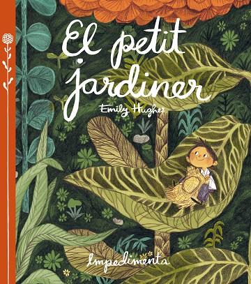 Petit jardiner, el | 9788416542260 | Hughes, Emily