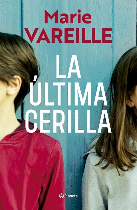 Última cerilla, la | 9788408315636 | Vareille, Marie