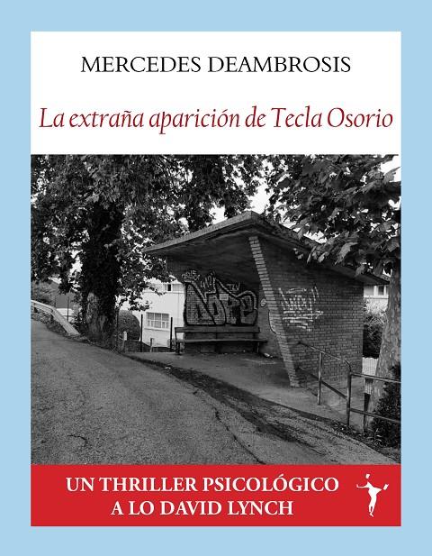 Extraña aparición de Tecla Osorio, la | 9788412938234 | Deambrosis, Mercedes