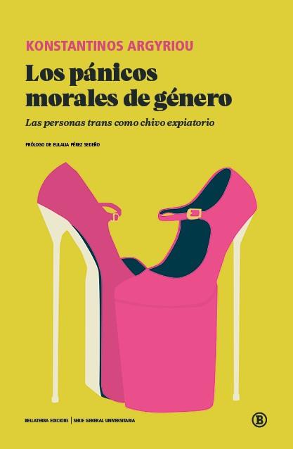 Pánicos morales del género, los | 9791387639068 | ARGYRIOU, KONSTANTINOS