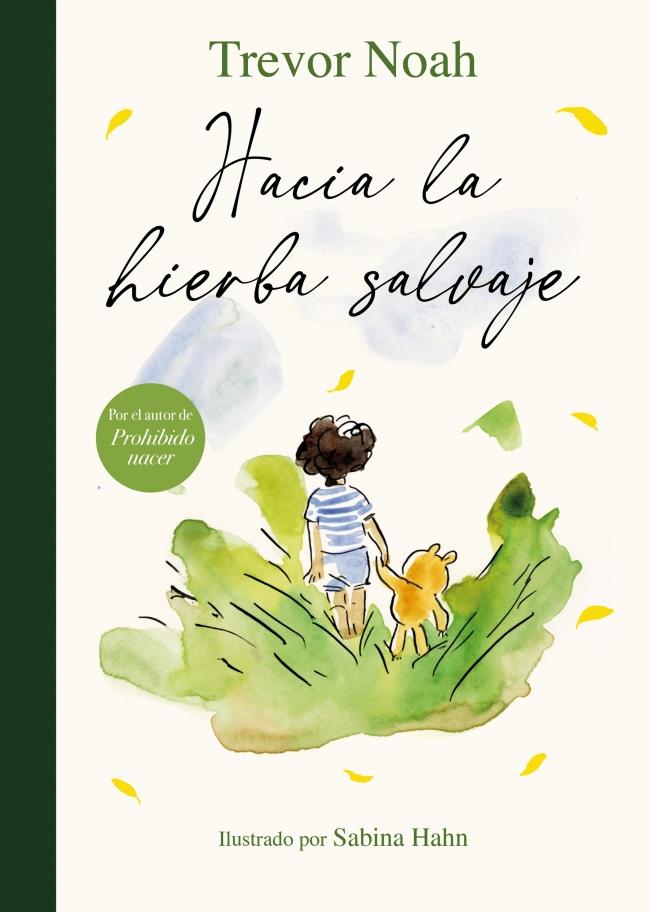 Hacia la hierba salvaje | 9788426432902 | Noah, Trevor