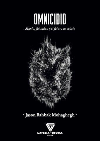 OMNICIDIO | 9791399171303 | Bahbak Mohaghegh, Jason