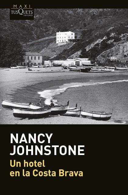 Un hotel en la Costa Brava | 9788490662199 | Johnstone, Nancy