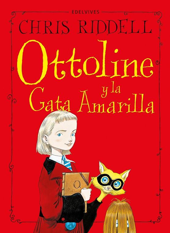Ottoline y la Gata Amarilla (Ottoline 1) | 9788414042427 | Riddell, Chris